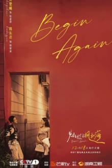 Begin Again (Chinese Drama)